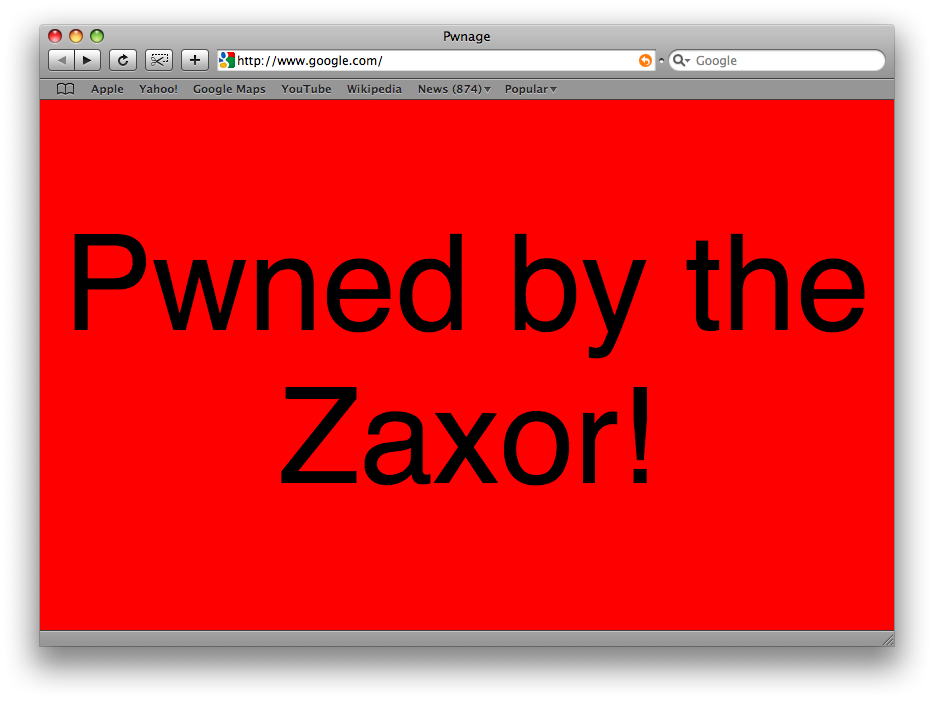 Pwned by the Zaxor!